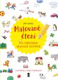 Havel Jiří Malované čtení: Co všechno maluje slunce