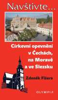 Olympia Církevní opevnění v Čechách, na Moravě a ve Slezsku