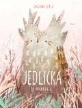 Host Jedlička se narodila