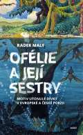 Host Ofélie a její sestry