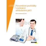 Dolanský Hynek Preventivní prohlídky v primární ambulantní péči