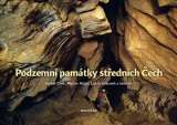 Dokořán Podzemní památky středních Čech