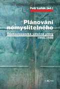 Dokořán Plánování nemyslitelného