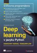 Grada Deep learning v jazyku Python - Knihovny Keras, TensorFlow
