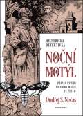 Nečas Ondřej S. Noční motýl