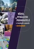Jonathan Livingston Vědci, vynálezci a podnikatelé v Českých zemích – současnost
