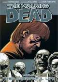 Kirkman Robert The Walking Dead: This Sorrowful Life Volume 6