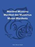 Cikán Ondřej Manifest Múzismu / Manifest des Musismus / Musist Manifesto