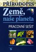 Septima Přírodopis - Země, naše planeta (pracovní sešit)