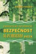 Holík Jaroslav Energeticko-informační bezpečnost slovanského světa
