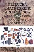 Libri Příručka amatérského archeologa