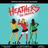 OST Heathers The Musical (Original West End Cast Recording)