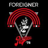 Foreigner Live At The Rainbow '78