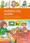 Grada Rozhýbej svůj jazýček - Zábavné hry pro rozvoj řeči