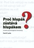 CERM Proč hlupák zůstává hlupákem?
