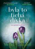 Mystery Press Byla to tichá dívka