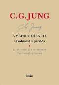 Jung Carl Gustav Vbor z dla III.-Osobnost a penos