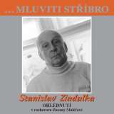 B.M.S. Stanislav Zindulka - Ohlédnutí v rozhovoru Zuzany Maléřové - CD