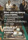 NLN - Nakladatelství Lidové noviny Řídit socialismus jako firmu