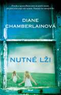 Chamberlainová Diane Nutné lži