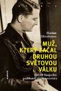 Academia Muž, který začal druhou světovou válku