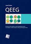 Galén QEEG - Korelace EEG analýzy s psychologickými testy / Correlation of EEG analysis with psychological