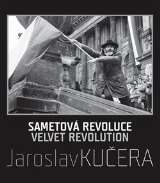 Kučera Jaroslav Sametová revoluce