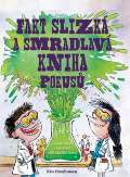 Svojtka Fakt slizká a smradlavá kniha pokusů