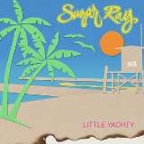 Sugar Ray Little Yachty