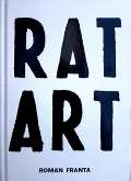Franta Roman RAT ART
