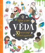 Svojtka Věda - Vytvoř si sám 30 neuvěřitelných domácích experimentů
