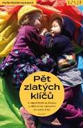 Malvern Pět zlatých klíčů k naplněnému životu s dětmi od narození do sedmi let