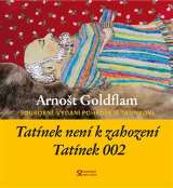 Nakladatelství Andrej Šťastný Tatínek není k zahození a Tatínek 002