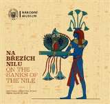 Jank Ji Na bezch Nilu / On the Banks of the Nile