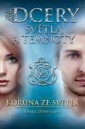 Dostálová Lenka Dcery světla a temnoty - Koruna ze světla