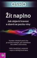 Eugenika Žít naplno - Jak objevit hravost a zbavit se pocitu viny