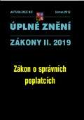 Poradce Aktualizace II/3 - Úplné znění po novele: Správní poplatky, Rejstřík, Osvědčení, Technická prohlídka