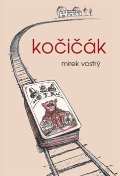 Vostrý Mirek Kočičák