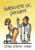 Epocha Svlékněte se, prosím!