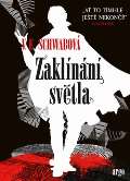 Argo Zaklínání světla