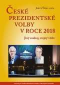 kolektiv autorů České prezidentské volby v roce 2018