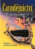 Wolf Silver Raven Čarodějnictví