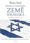 Dauphin Jak byla vynalezena země izraelská - Od Svaté země k vlasti