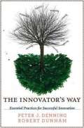 MIT Press The Innovator´s Way : Essential Practices for Successful Innovation