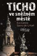 Vendeta Ticho ve sněžném městě