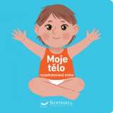 Svojtka Moje tělo - rozpohybovaná kniha