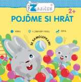 Svojtka Malý zajíček - Pojďme si hrát