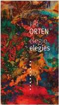 Orten Jiří Elegie / Elegies