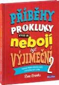 Presco Group Příběhy pro kluky (2), kteří se nebojí být výjimeční