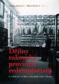 Pavel Mervart Dějiny rakouské provincie redemptoristů